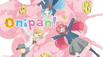 ONIPAN! Tập 1