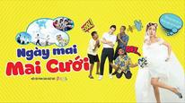 Ngày Cưới Tập Full