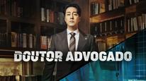 Bác Sĩ Luật Sư Tập 1