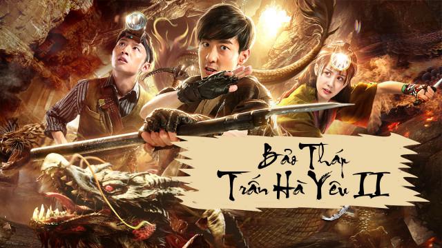 Bảo Tháp Trấn Hà Yêu 2: Tuyệt Thế Yêu Long Tập Full