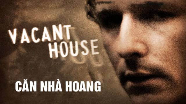 Căn Nhà Hoang Tập Full