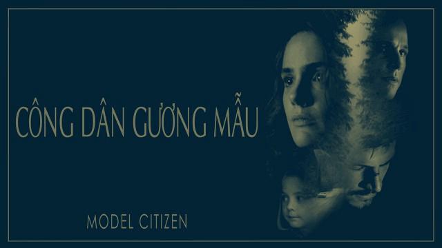 Công Dân Gương Mẫu Tập Full