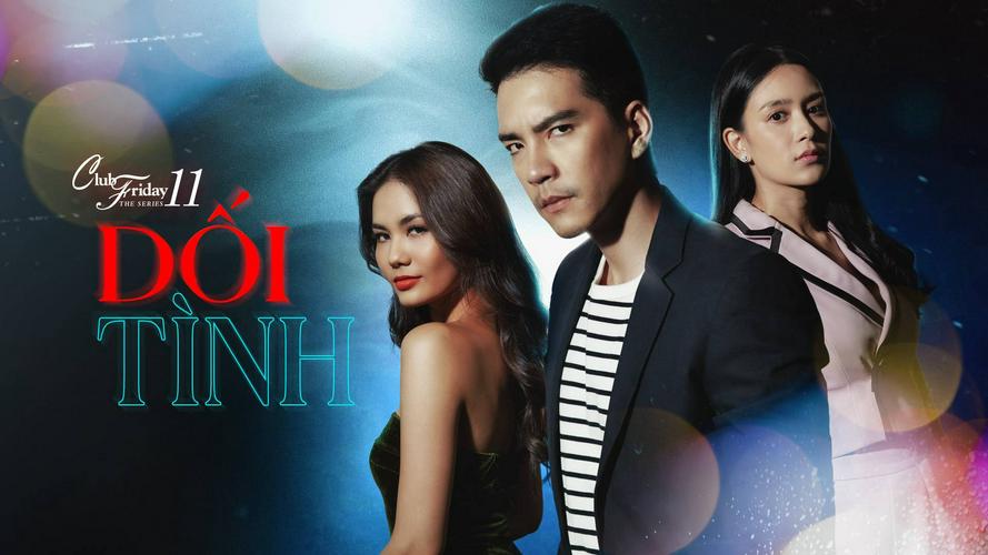 Dối Tình Tập 1