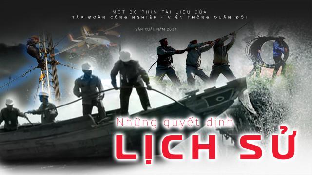 Những Quyết Định Lịch Sử Tập Full