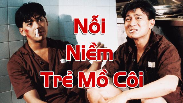 Nỗi Niềm Trẻ Mồ Côi Tập Full