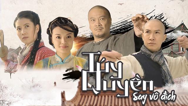 Túy Quyền: Say Vô Địch Tập 1